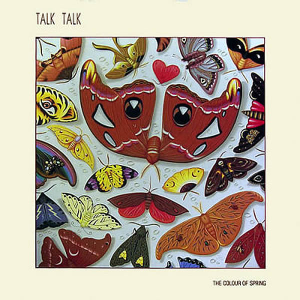 TALK TALK - The Color Of Spring