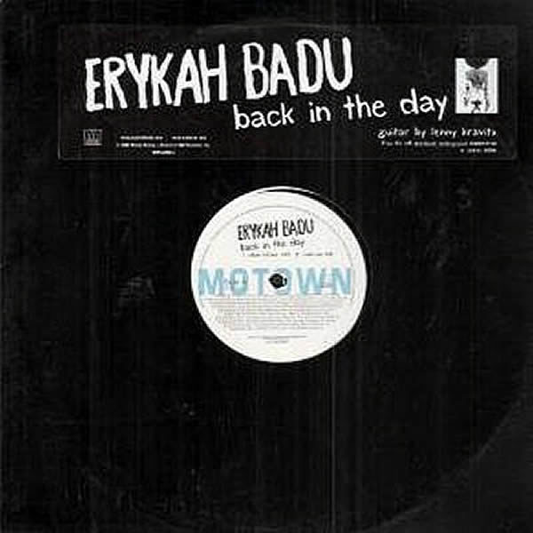 ERYKAH BADU - Back In The Day