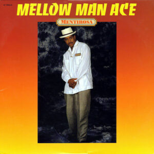MELLOW MAN ACE - Mentirosa