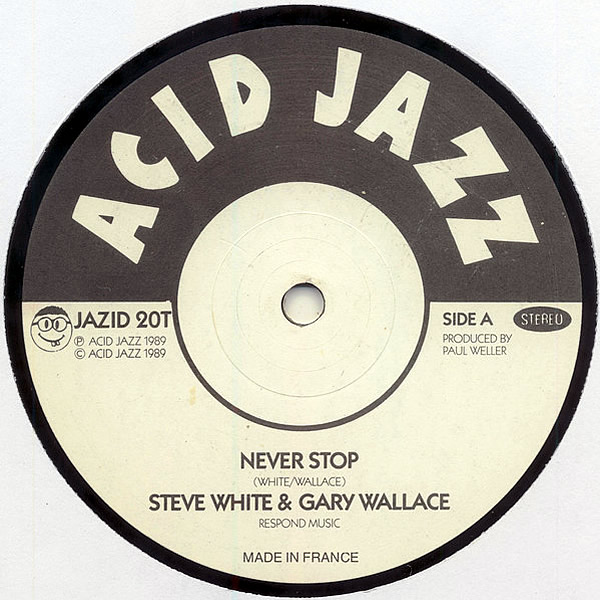 STEVE WHITE & GARY WALLACE - Never Stop