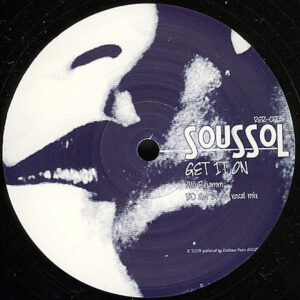SOUSSOL - Get It On EP