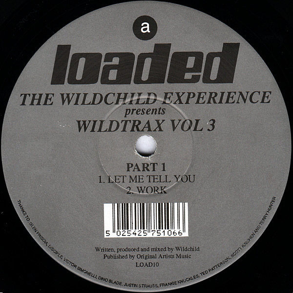 THE WILDCHILD EXPERIENCE presents - Wildtrax Vol 3 Part 1