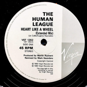 THE HUMAN LEAGUE – Heart Like A Wheel