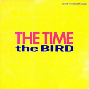 THE TIME - The Bird