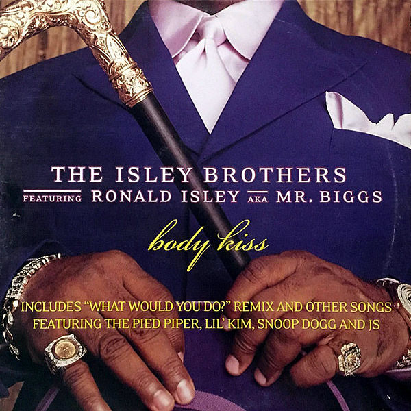 THE ISLEY BROTHERS feat RONALD ISLEY & MR. BIGGS - Body Kiss