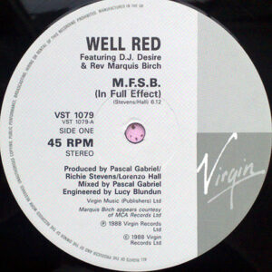 WELL RED feat DJ DESIRE & REV MARQUIS BIRCH – M.F.S.B.- System