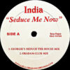INDIA - Seduce Me Now