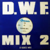 FRANK DE WULF / SHERMAN ‎– D.W.F. Mix 2 / B-Sides Mix