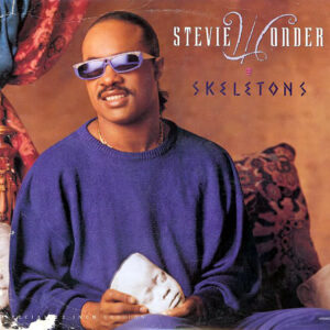STEVIE WONDER - Skeletons