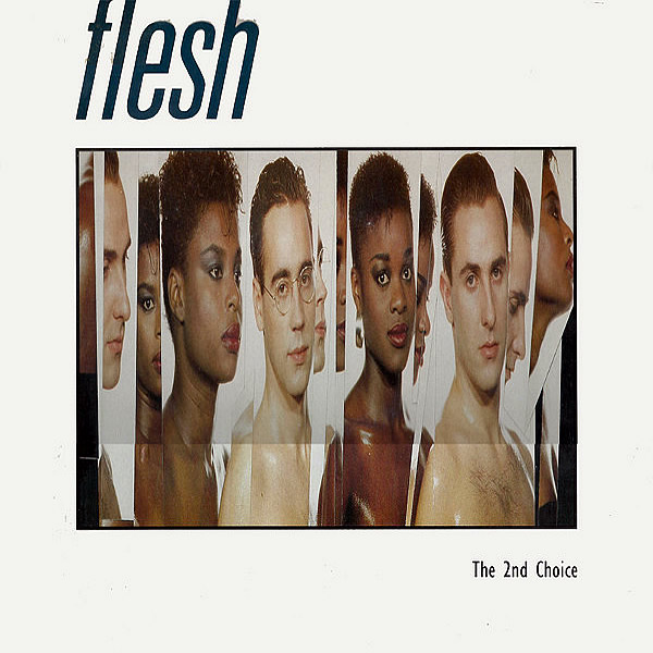 FLESH - The 2nd Choice