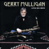 GERRY MULLIGAN - Little Big Horn