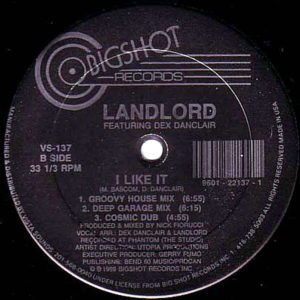 LANDLORD feat DEX DANCLAIR – I Like It