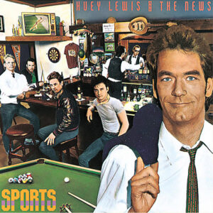 HUEY LEWIS and THE NEWS - Sports