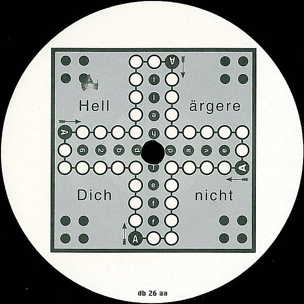 DJ HELL - Hell Ärgere Dich Nicht