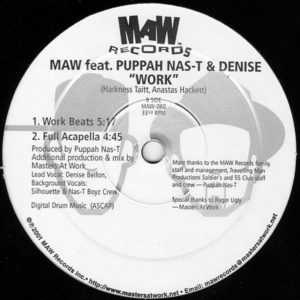 MAW feat PUPPAH NAS-T & DENISE – Work