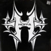 HOFFA - Get'Em Up High/Hear Me