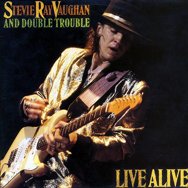 STEVIE RAY VAUGHAN AND DOUBLE TROUBLE - Live Alive