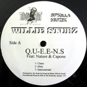 WILLIE STUBZ feat CAPONE & NATURE – Q.U-E.E-N.S
