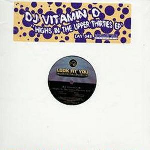 DJ VITAMIN D - Highs In The Upper Thirties EP