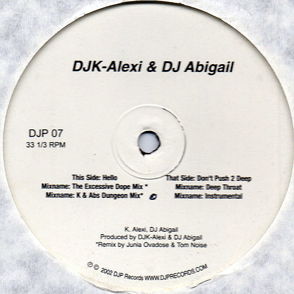 DJ K-ALEXI & DJ ABIGAIL - Hello/Don't Push 2 Deep