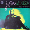 JON ANDERSON - Hold On To Love