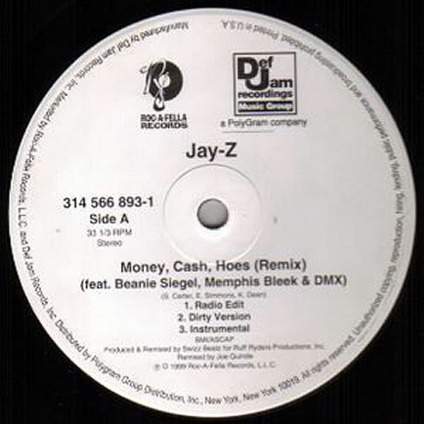 JAY-Z - Money, Cash Hoes Remix/Jigga What Jigga Who