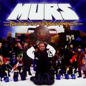 MURS – The End Of The Beginning