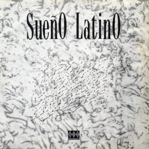 SUENO LATINO – Sueno Latino ( 1991 Remix )