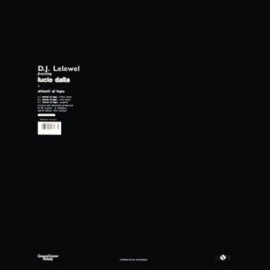DJ LELEWEL feat LUCIO DALLA – Attenti Al Lupo