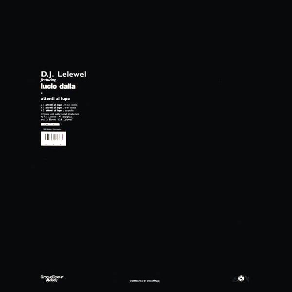 DJ LELEWEL feat LUCIO DALLA - Attenti Al Lupo