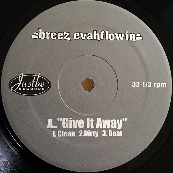 BREEZ EVAHFLOWIN' feat POISON PEN & VAST AIRE - Give It Away/Billy Goats Gruff