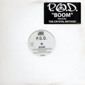 P.O.D. - Boom