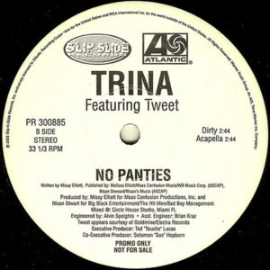 TRINA feat TWEET – No Panties