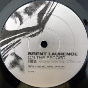 BRENT LAURENCE – On The Record