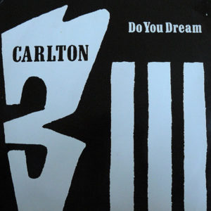 CARLTON – Do You Dream