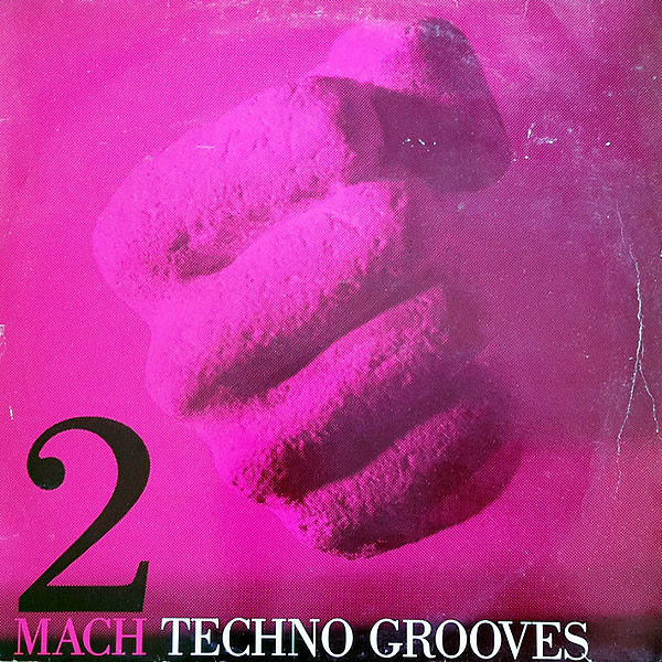 TECHNO GROOVES - Mach 2