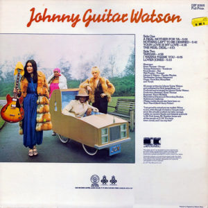 JOHNNY “GUITAR” WATSON – A Real Mother