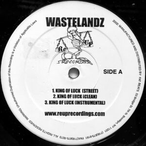 WASTELANDZ feat KWASI MODOUGH and R.A.P. – King Of Luck/Lillin’ Competition