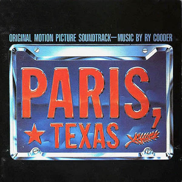 RY COODER - Paris Texas O.S.T.
