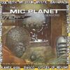 VARIOUS - The Mic Planet Sessions