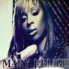 MARY J BLIGE - House Mixes Vol 1