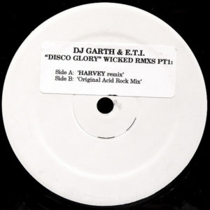 DJ GARTH & E.T.I. – Disco Glory ( Wicked Remixes Part 1 )