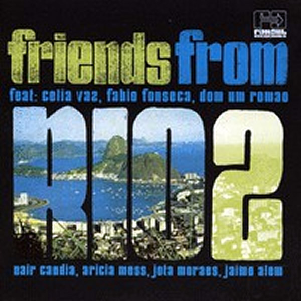 VARIOUS - Friends From Rio 2
