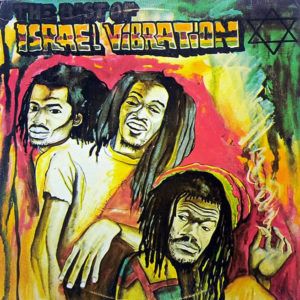 ISRAEL VIBRATION - The Best Of...