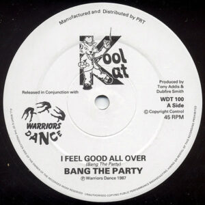 BANG THE PARTY – I Feel Good All Over