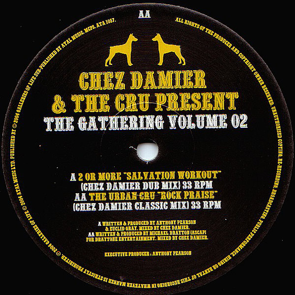 CHEZ DAMIER & THE CRU presents - The Gathering Volume 02