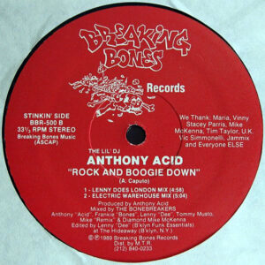 THE LIL’ DJ ANTHONY ACID – Rock And Boogie Down