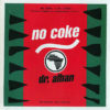 DR ALBAN - No Coke ( The Twelve Inch Remixes )
