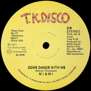MIAMI – Disco Weekend/Come Dance With Me