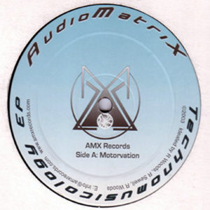 AUDIOMATRIX - Technomusicology EP